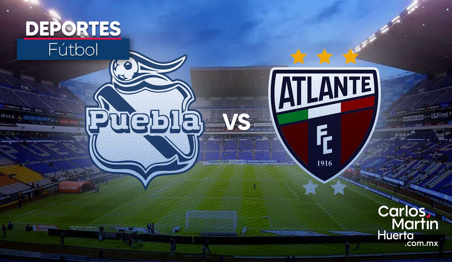 WhatsApp Image 2026-09-18 at 11.31.05 AM Regresa el Atlante a Puebla para abrir la fecha 9 del torneo Apertura 2026