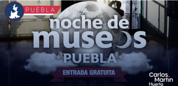 Este sábado habrá Noche de Museos en Puebla con 31 recintos y entrada gratuita