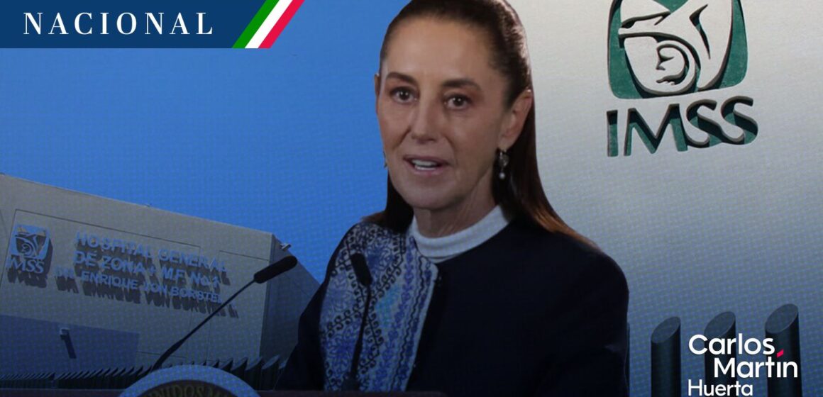 Se evalúa un “programa integral” para el IMSS con aumento salarial y regularización de plazas: Sheinbaum