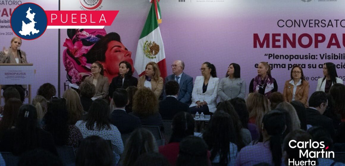 Congreso de Puebla impulsa conversatorio sobre la atención integral de la menopausia