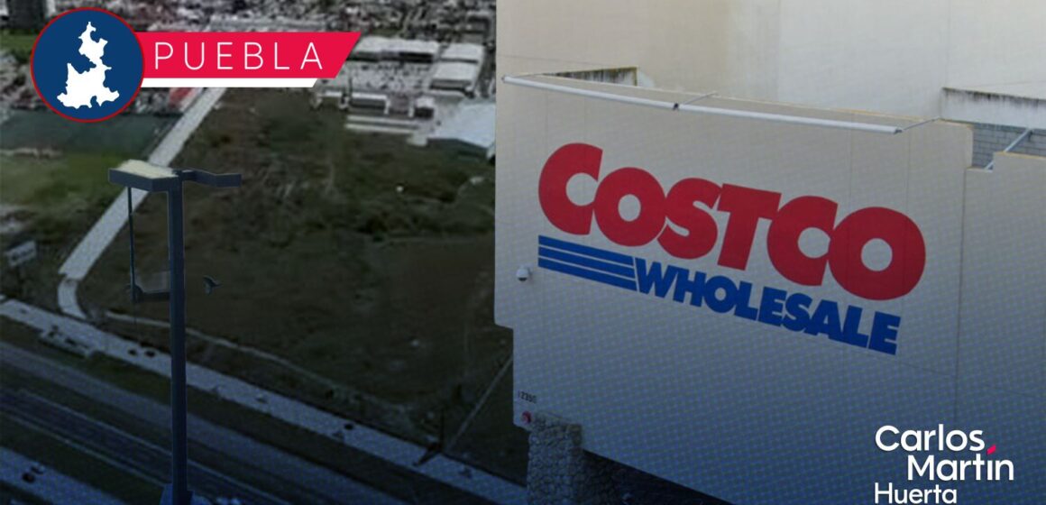 Nuevo Costco en Puebla prevé apertura para septiembre de 2027