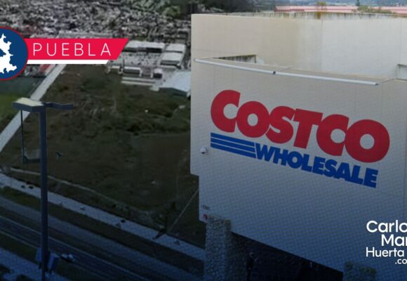 Nuevo Costco en Puebla prevé apertura para septiembre de 2027