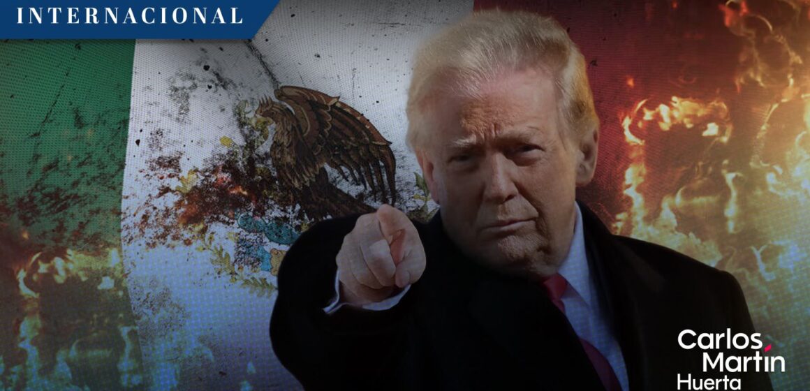 Trump arremete contra México por los cárteles: “No son capaces de dominarlos”