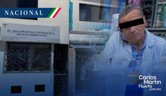 Se entrega médico de los “sueros vitaminados” en Sonora tras seis meses prófugo