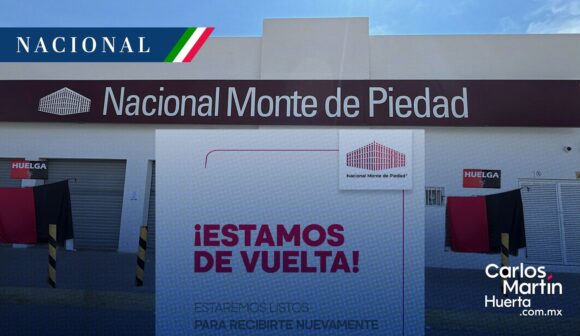 PHOTO-2026-10-01-09-24-17 Termina huelga y vuelve Nacional Monte de Piedad