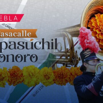 Puebla celebrará el Pasacalle Cempasúchil Sonoro este 29 de octubre Puebla celebrará el Pasacalle Cempasúchil Sonoro este 29 de octubre