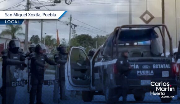 Denuncian pobladores de Xoxtla despliegue de la Policía Estatal y reactivación de pozo hídrico