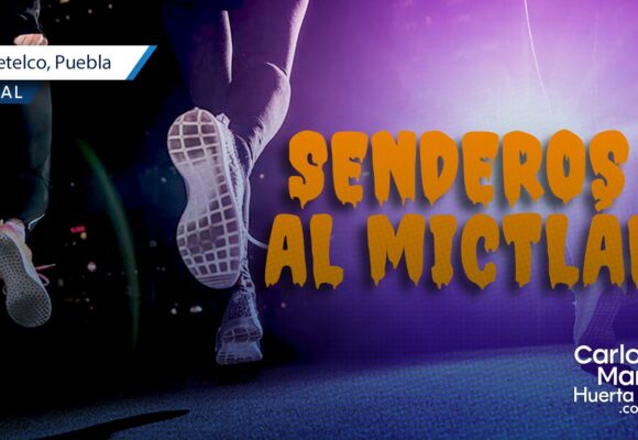 Xiutetelco alista la carrera nocturna “Senderos al Mictlán” 2026